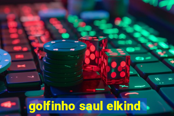 golfinho saul elkind